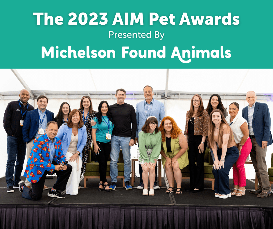 The 2023 AIM Pet Awards Presented by Michelson Found Animals